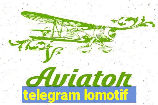 telegram lomotif